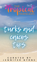 Turks and Caicos Travel Guide Curated by Jennifer Byrne